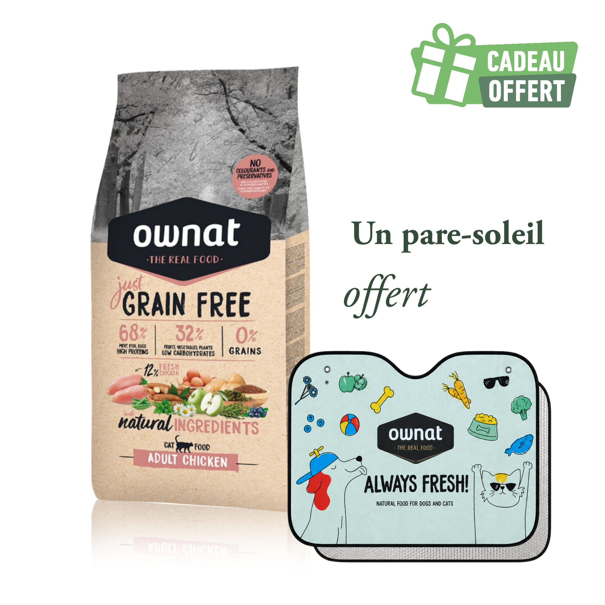 1 sac OWNAT JUST Adult Chicken 8kg + 1 pare soleil OFFERT